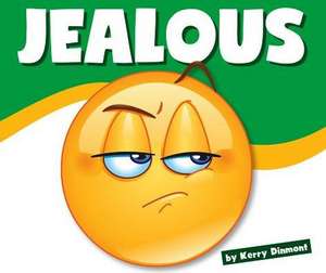 Jealous de Kerry Dinmont