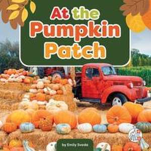 At the Pumpkin Patch de Emily Sveda