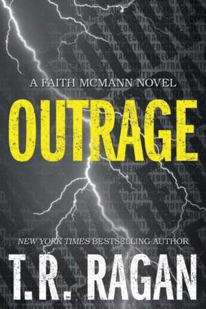 Outrage de T. R. Ragan