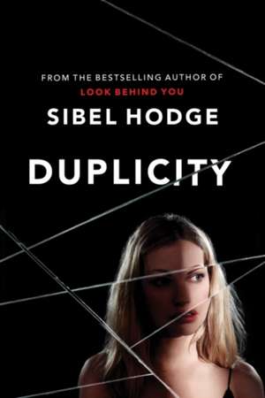 Duplicity de Sibel Hodge