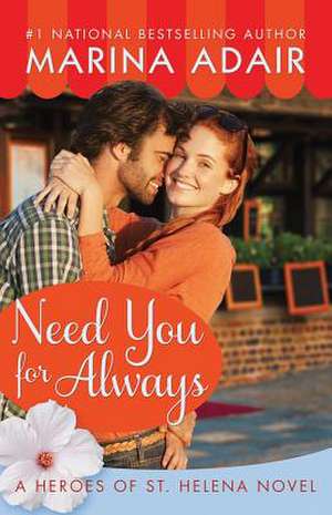 Need You for Always de Marina Adair