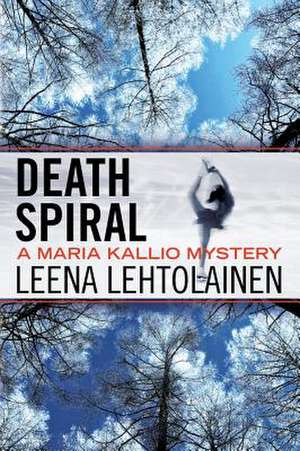 Death Spiral de Leena Lehtolainen