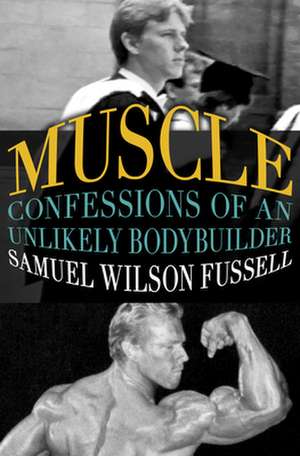 Muscle de Samuel Wilson Fussell