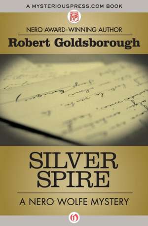 Silver Spire de Robert Goldsborough