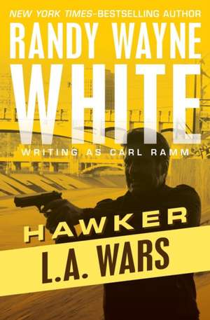 L.A. Wars de Randy Wayne White