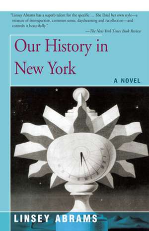 Our History in New York de Linsey Abrams