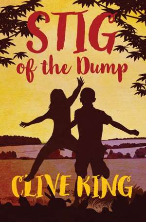 Stig of the Dump de Clive King