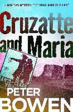 Cruzatte and Maria de Peter Bowen