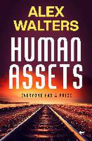 Human Assets de Alex Walters