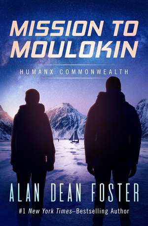 Mission to Moulokin de Alan Dean Foster