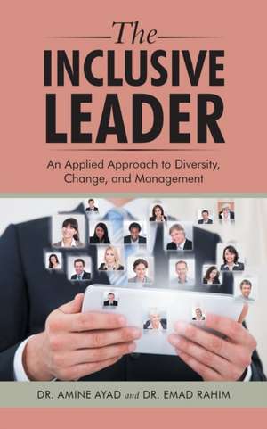 The Inclusive Leader de Dr. Amine Ayad