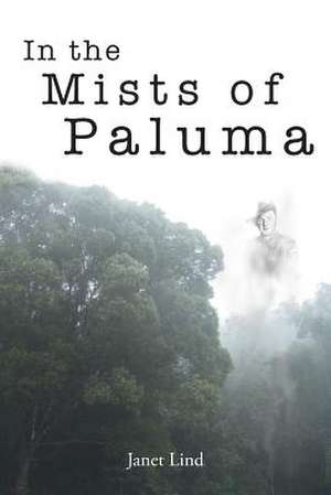 In the Mists of Paluma de Janet Lind