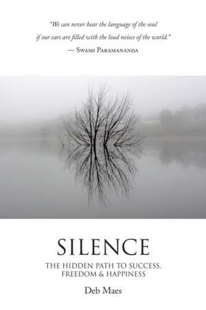 Silence de Deb Maes