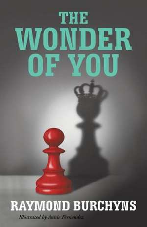 The Wonder of You de Raymond Burchyns