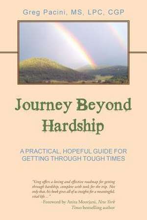 Journey Beyond Hardship de MS Lpc Cgp Pacini