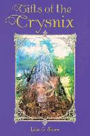 Gifts of the Crysnix de Lisa G. Shore