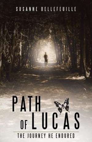 Path of Lucas de Susanne Bellefeuille