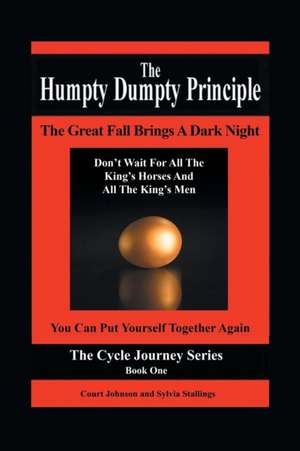 The Humpty Dumpty Principle de Court Johnson