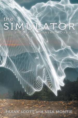 The Simulator de Frank Scott