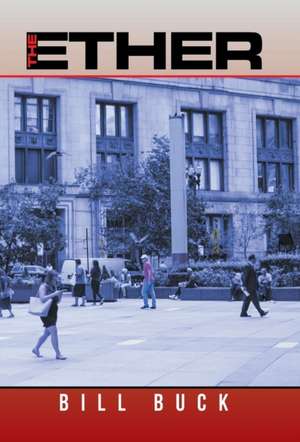 The Ether de Bill Buck