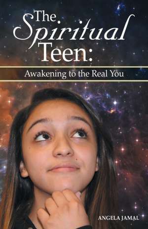 The Spiritual Teen de Angela Jamal