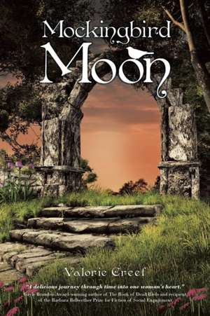 Mockingbird Moon de Valorie Creef