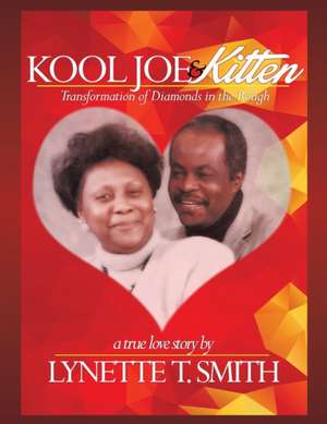 KOOL JOE & KITTEN de Lynette T. Smith