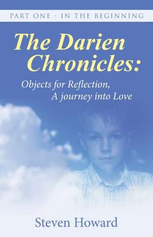 The Darien Chronicles de Steven Howard
