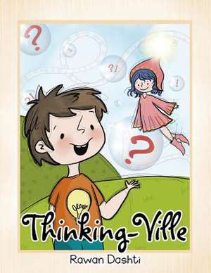 Thinking-Ville de Rawan Dashti