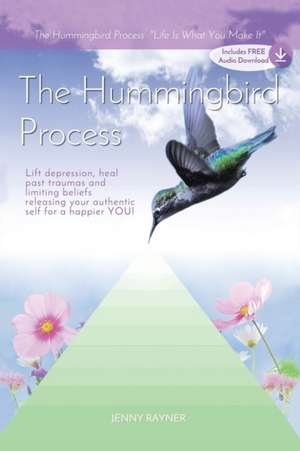 The Hummingbird Process de Jenny Rayner