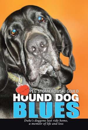 HOUND DOG BLUES de Peg Gould