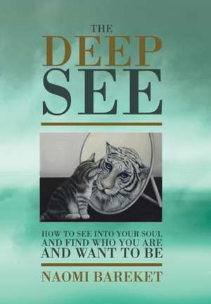 The Deep See de Naomi Bareket
