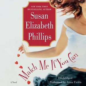 Match Me If You Can de Susan Elizabeth Phillips