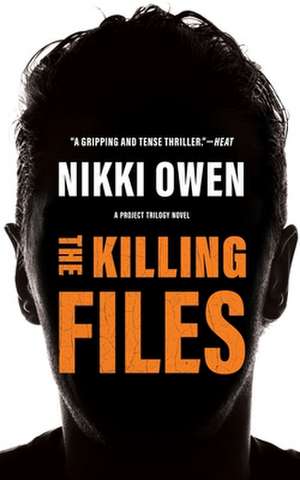 The Killing Files de Nikki Owen