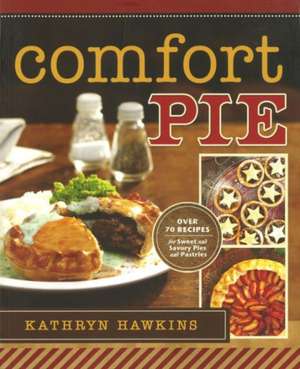 Comfort Pie de Kathryn Hawkins