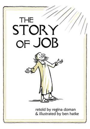 The Story of Job de Ben Hatke