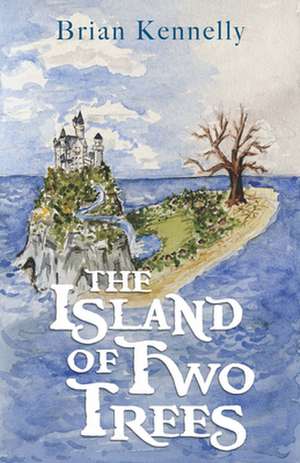 The Island of Two Trees de Brian Kennelly