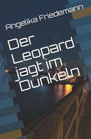 Der Leopard Jagt Im Dunkeln