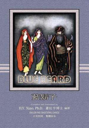 Bluebeard (Traditional Chinese) de H. y. Xiao Phd