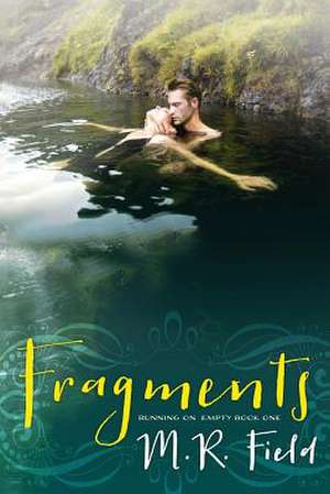 Fragments de M. R. Field