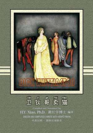 Dick Whittington (Simplified Chinese) de H. y. Xiao Phd