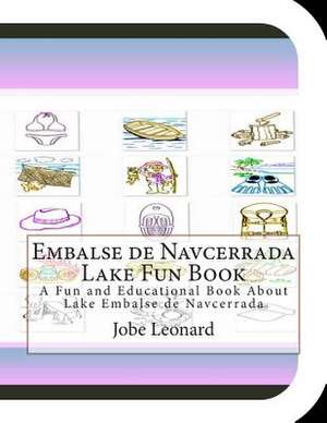 Embalse de Navcerrada Lake Fun Book de Jobe Leonard