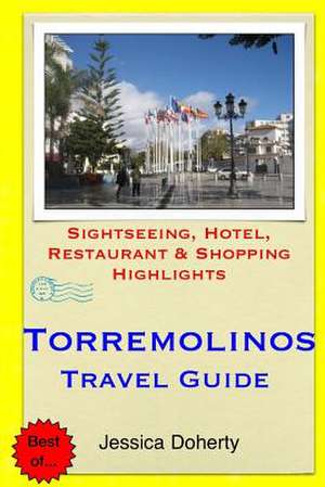 Torremolinos Travel Guide de Jessica Doherty