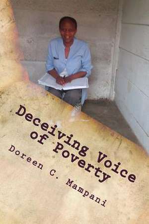 Deceiving Voice of Poverty de Doreen C. Mampani