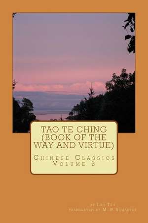 Tao Te Ching (Book of the Way and Virtue) de Lao-Tzu