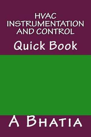 HVAC Instrumentation and Control de A. Bhatia