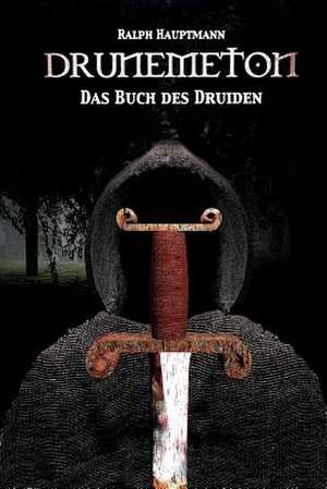 Drunemeton de Ralph Hauptmann