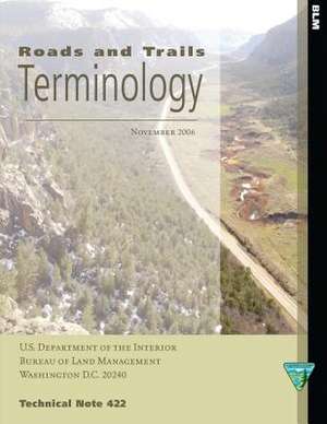 Roads and Trails Terminology de Bureau of Land Management