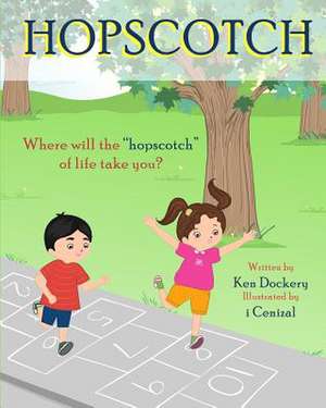 Hopscotch de Ken Dockery