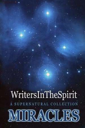 Miracles de Writersinthespirit